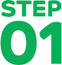 STEP 01