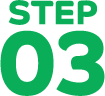 STEP 03